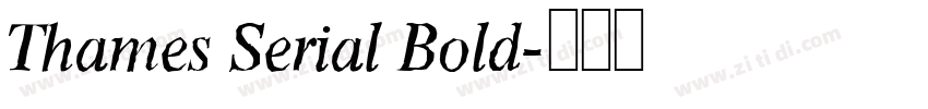 Thames Serial Bold字体转换